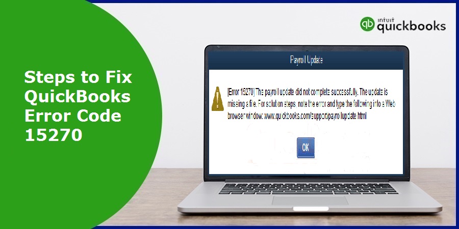 How to Resolve QuickBooks Error 15270?