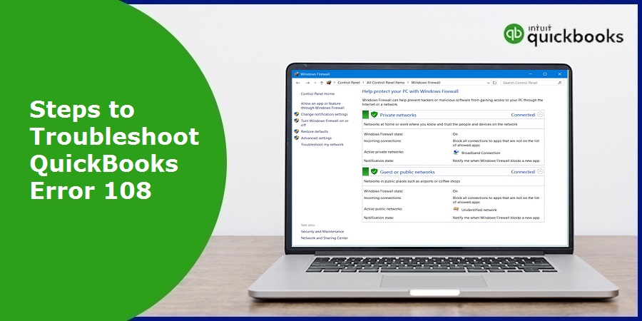 Fix QuickBooks Banking Error 108 in 2022