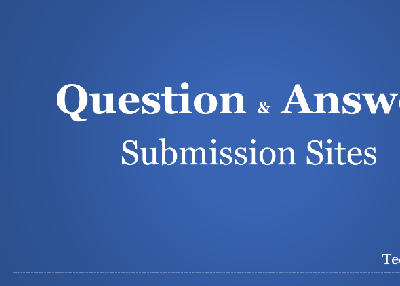 Top 80+ Question Answer Submission Sites List 2018