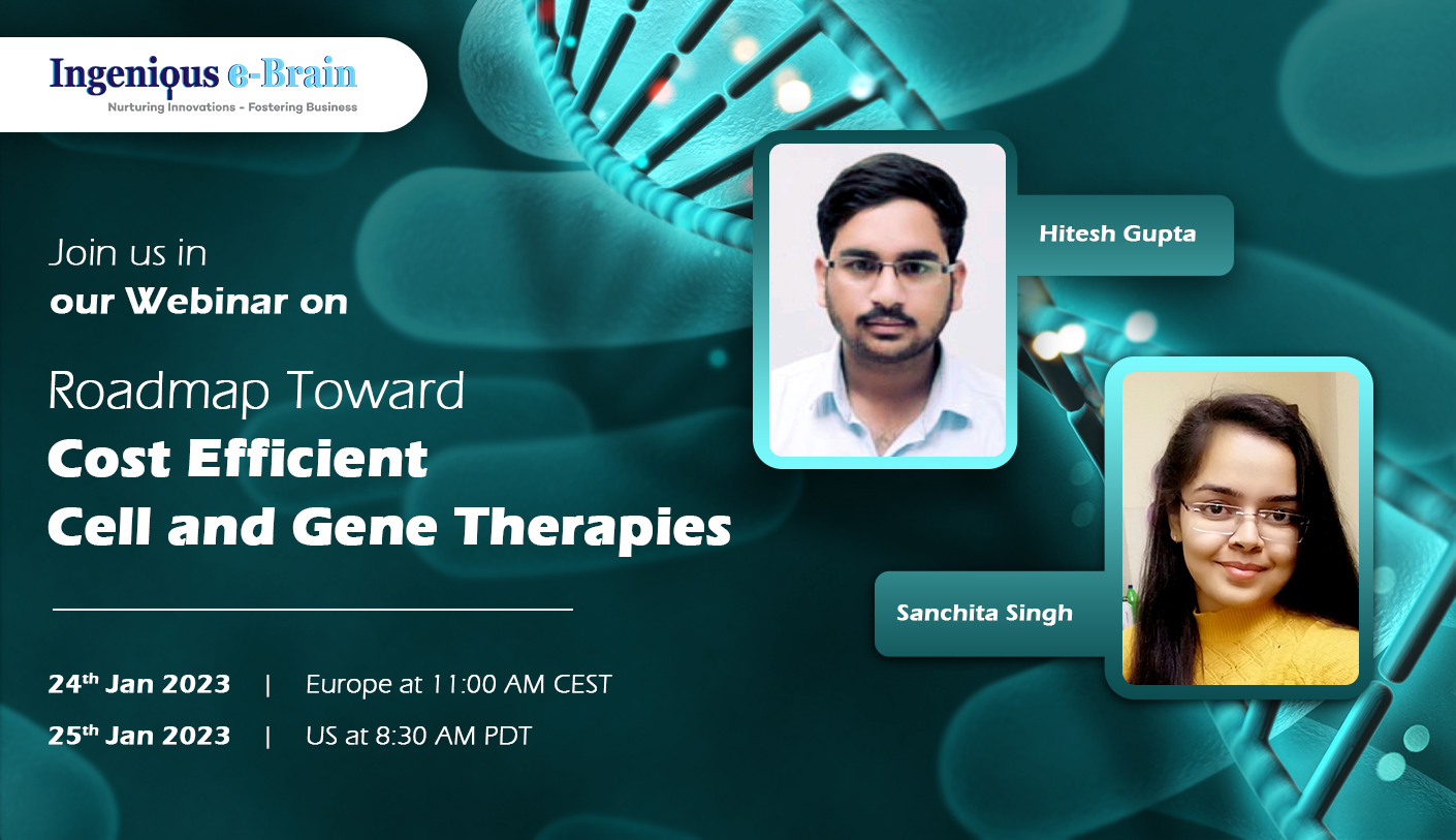Live Webinar on ‘Roadmap Toward Cost-Efficient Cell and Gene Therapies’