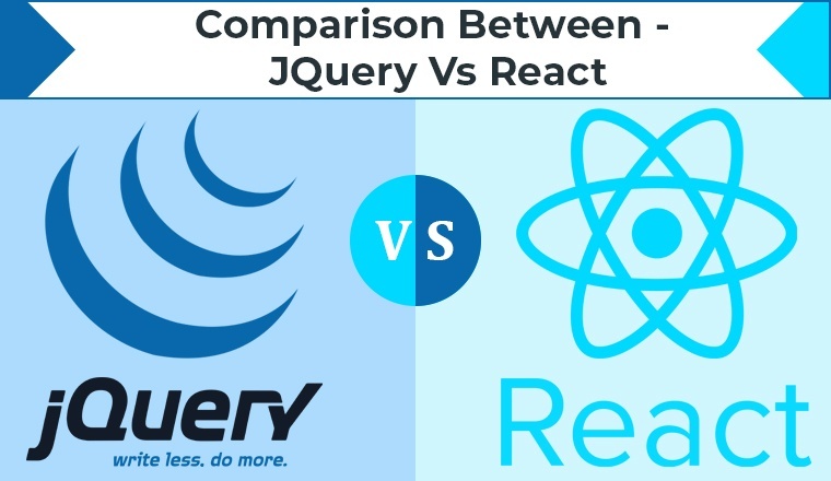 Jquery vs React: Difference between jQuery and React [2023]