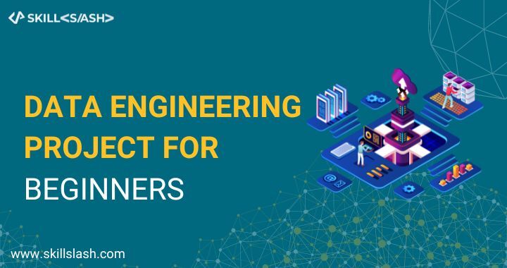 Data Engineering Project Ideas For Beginners