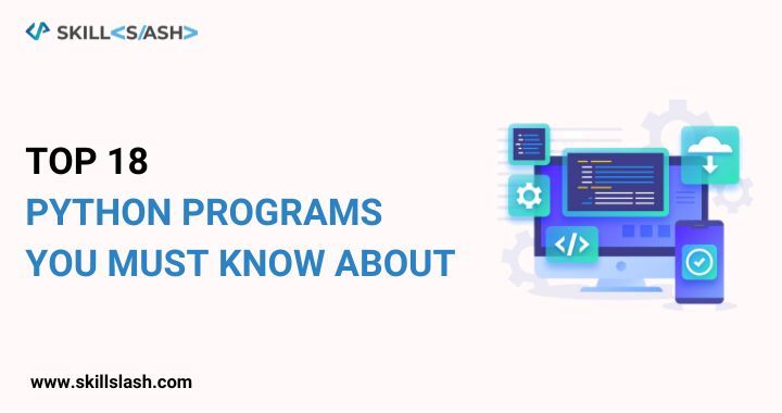 Top 18 Python Pattern Programs You Must Know About