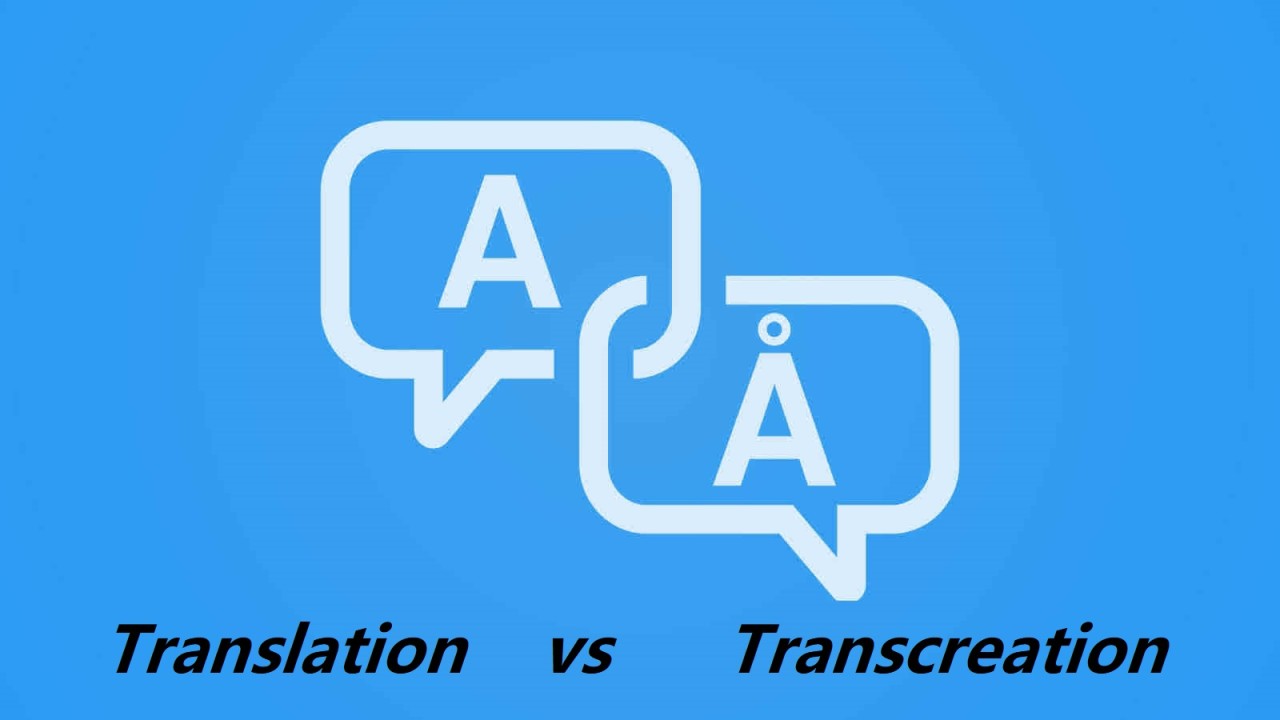 Transcreation Vs. Translation | What's the difference?