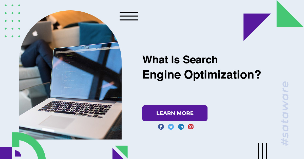 What Is Search Engine Optimization?