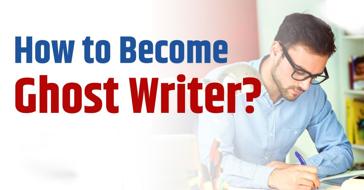 How to Become a Ghostwriter?