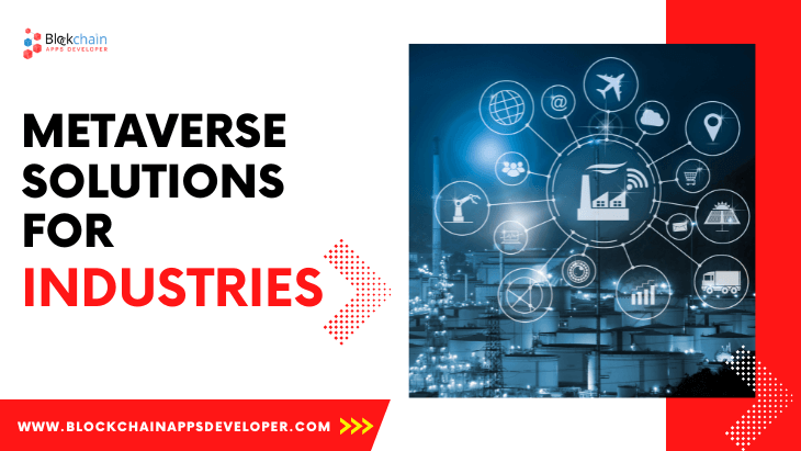 How Metaverse Development Reshapes The Future of Industries and Manufacturers