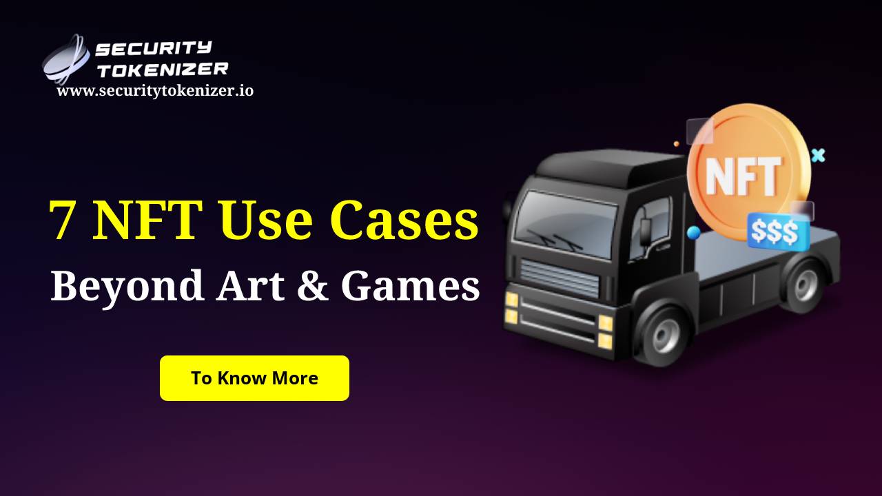 Top  7 NFT Use Cases Of Various Industries