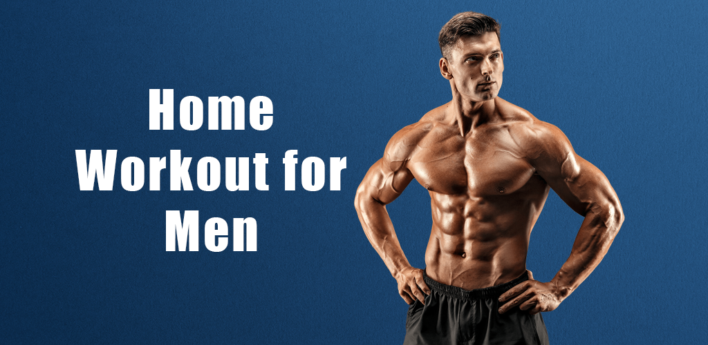 Home Workout for Men