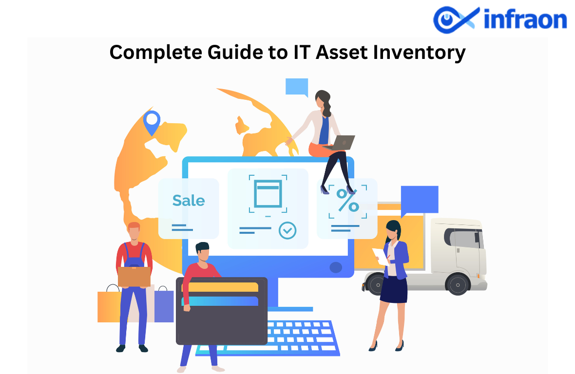 A Complete Guide to IT Asset Inventory | Infraon