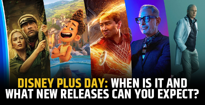 Disney Plus Day : When Is It And What New Releases Can You Expect?