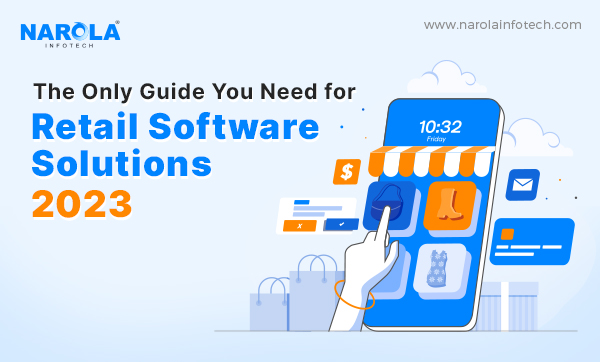 How to Make a Retail Software Solution?