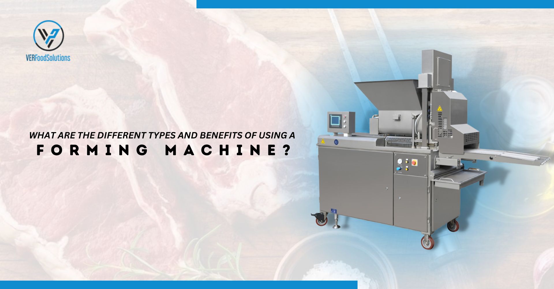 What are the different types and benefits of using a Forming Machine?