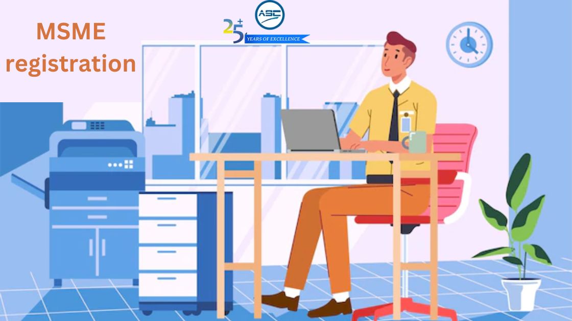 All You Need to Know About MSME Online Registration and Benefits