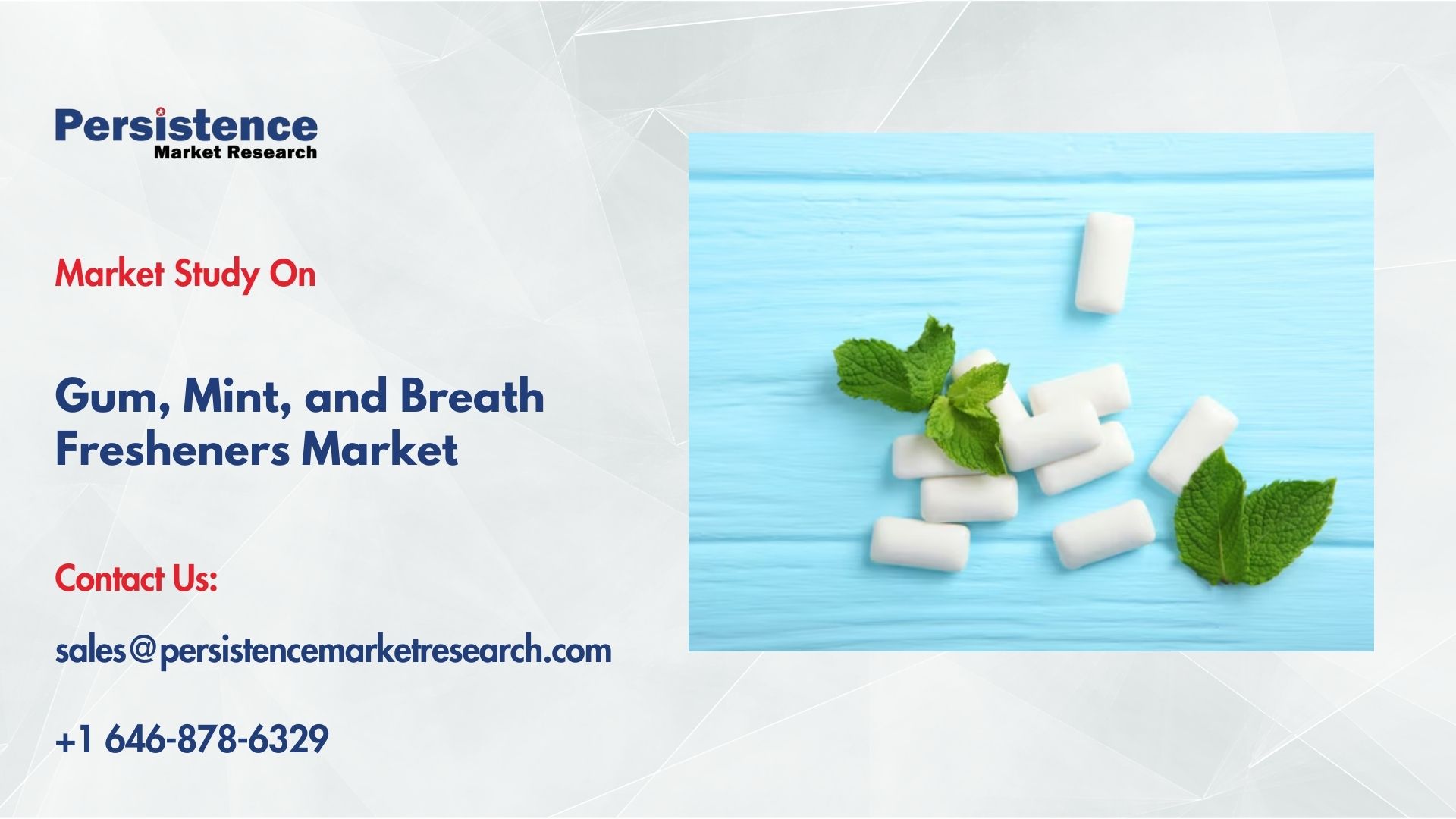 Gum, Mint, and Breath Fresheners Market Growth Supported by Celebrity and Influencer Endorsements