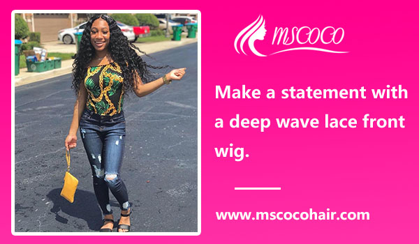 Make a statement with a deep wave lace front wig.