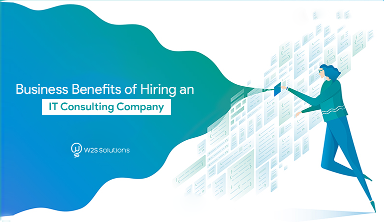 Benefits Of Hiring An IT Consulting Company