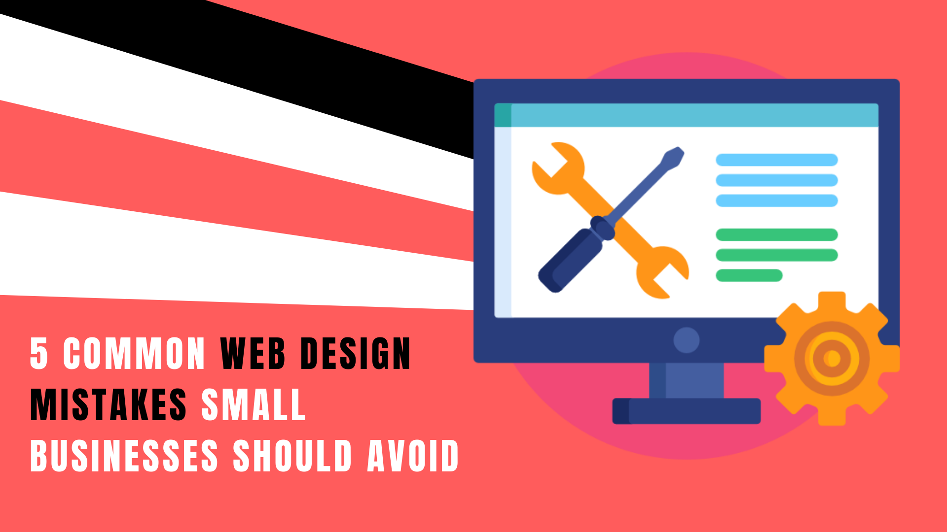 5 Common Web Design Mistakes Small Businesses Should Avoid