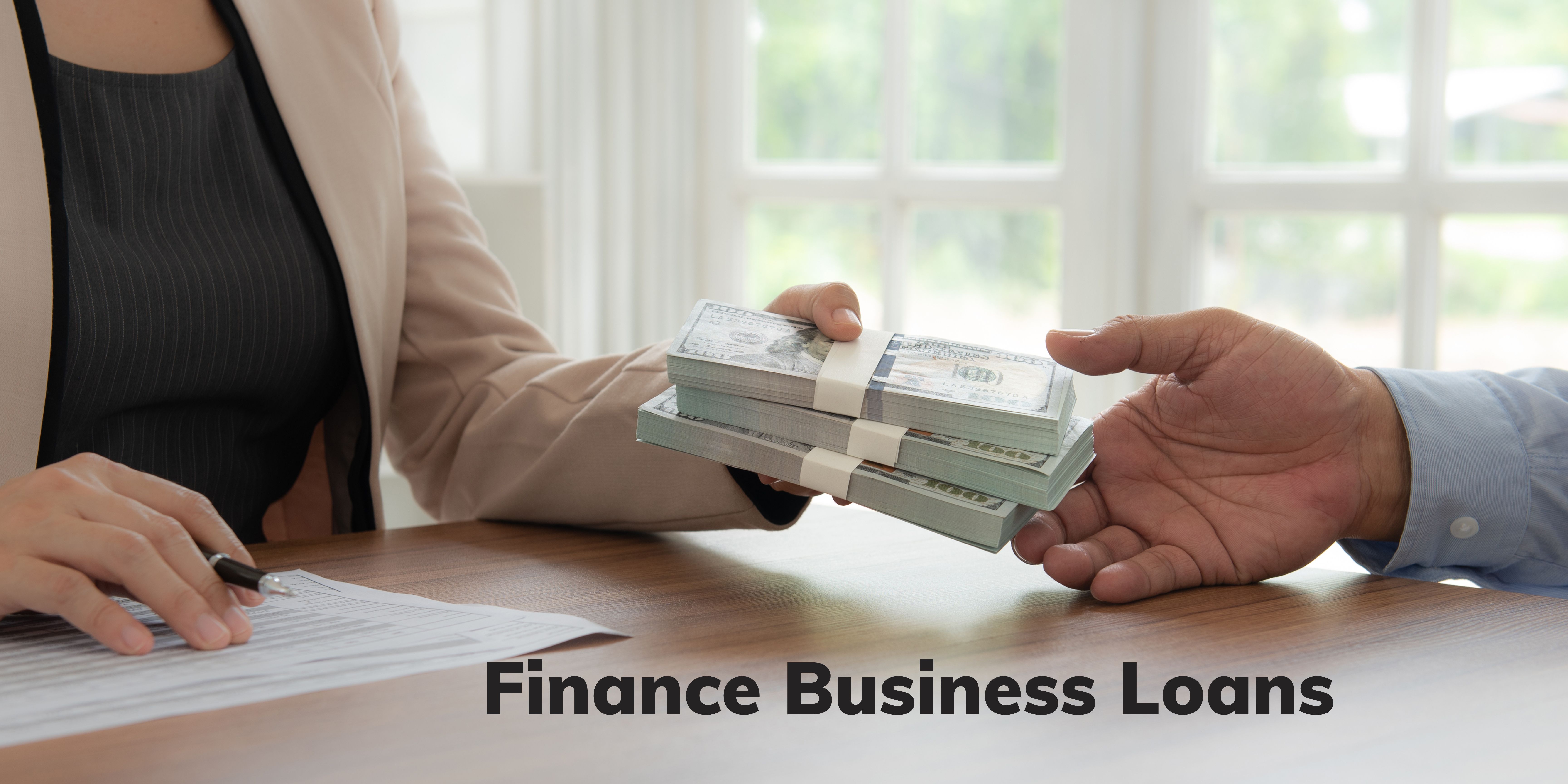 How To Get a Business Finance Loans: Step-By-Step Guide