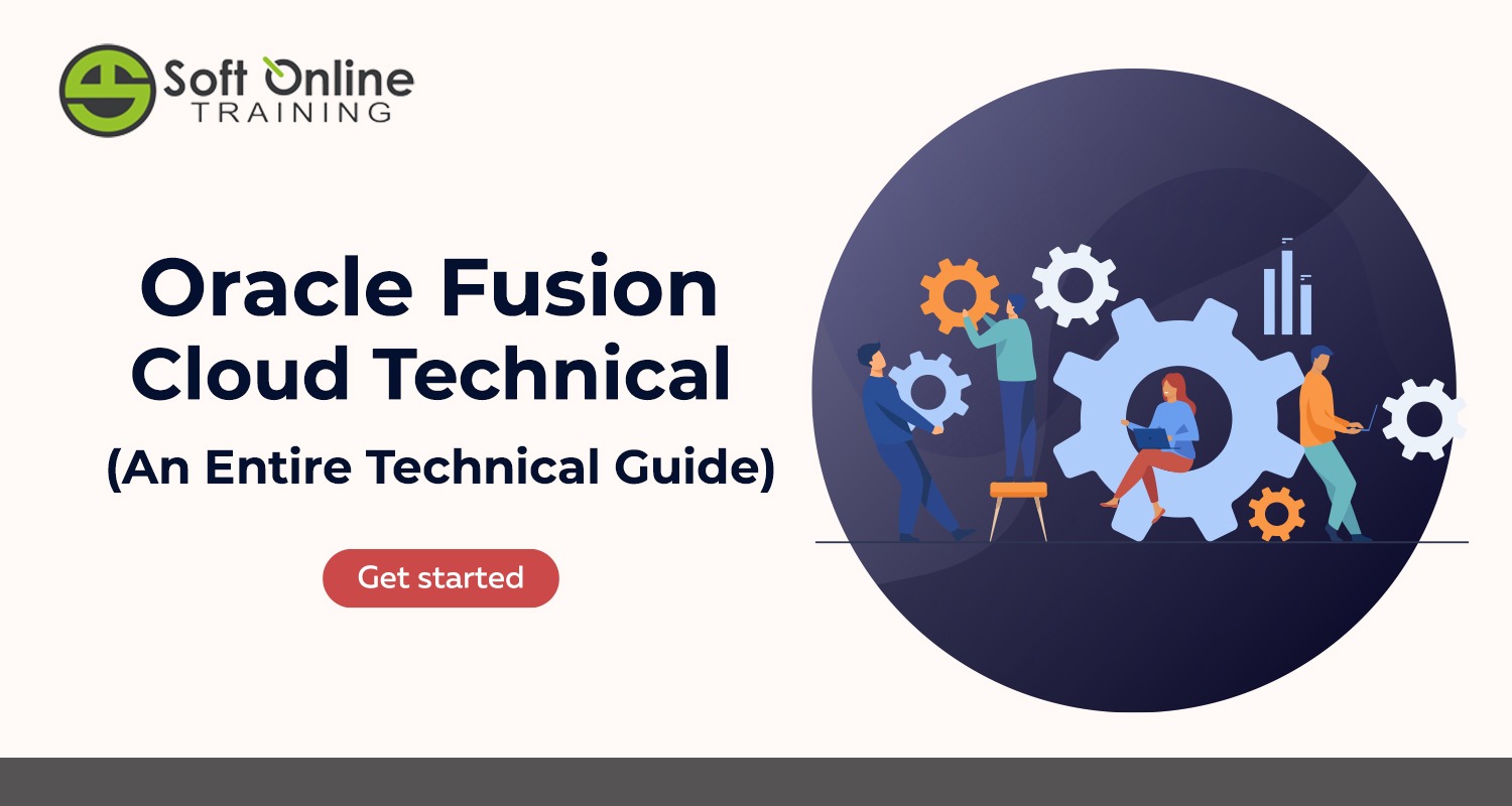 Things to know before you learn Oracle Fusion Technical
