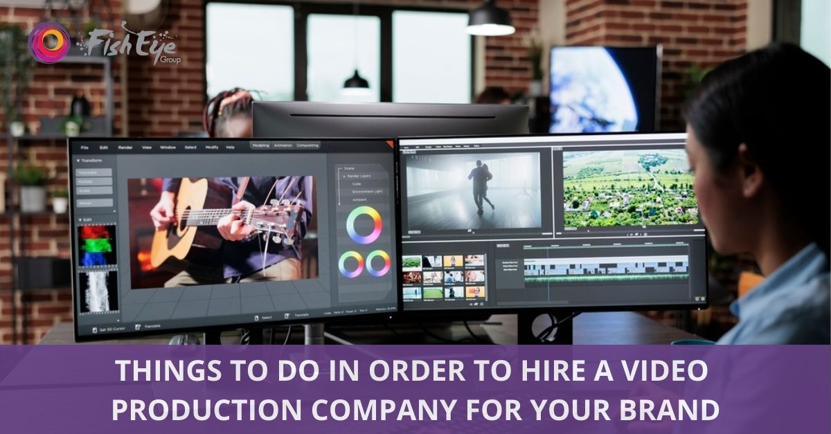 How to Hire a Video Production Company for Your Business