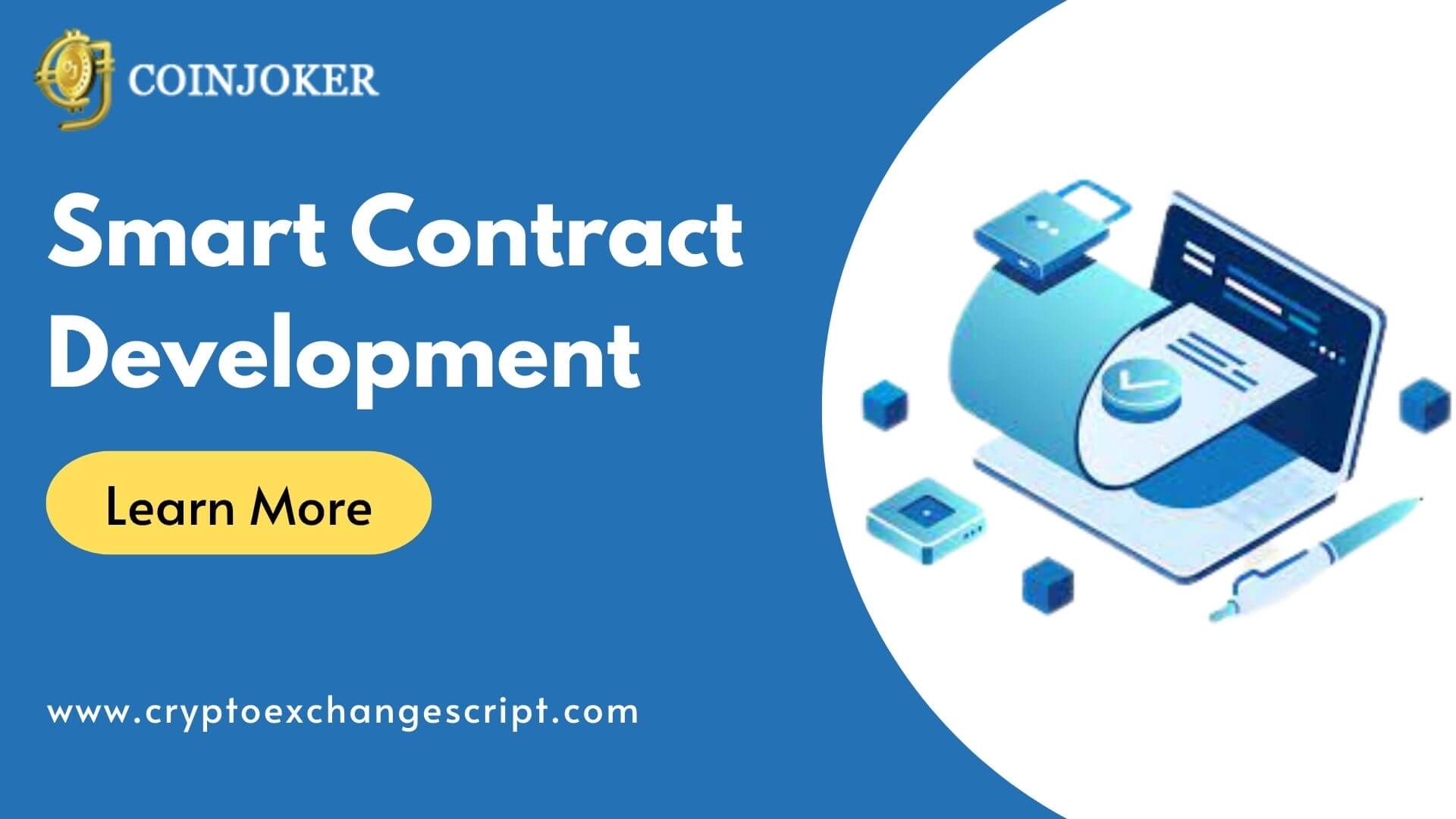 Smart Contract Development: The Effective Use of Smart Contracts