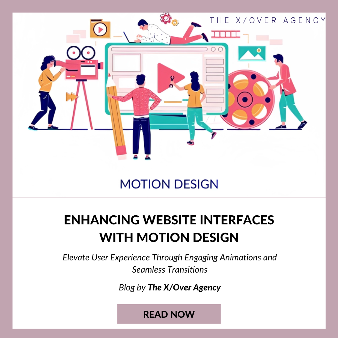 Enhancing Website Interfaces with Motion Design