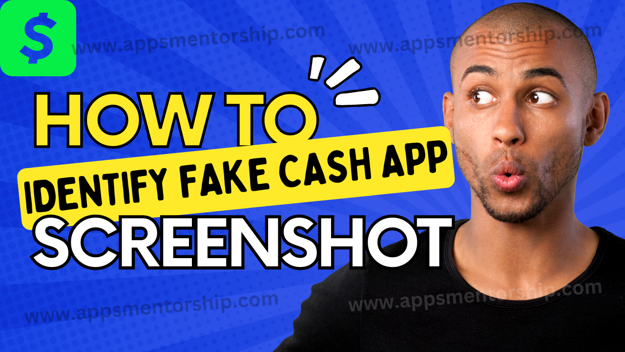 Learn 3 Things to Know to Avoid Fake Cash App Balance Screenshots-