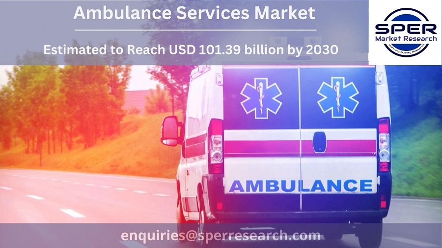 Ambulance Services Market Size, Share & Analysis by Type, By Type of Expenditure, By End User Gender, By Ownership- Regional Outlook, Competitive Strategies and Segment Forecast 2030: SPER Market Research