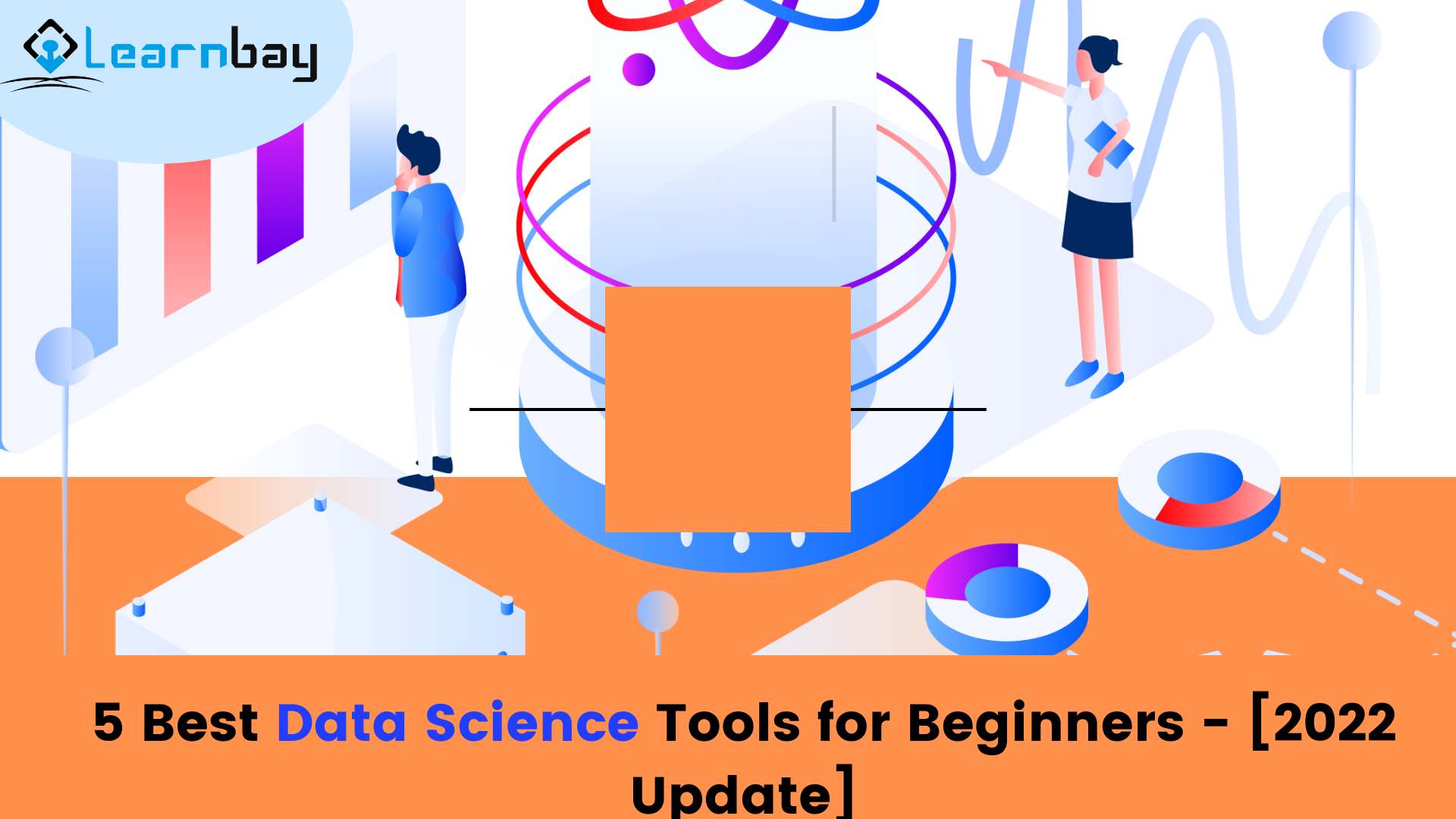 5 Best Data Science Tools for Beginners - [2022 Update]