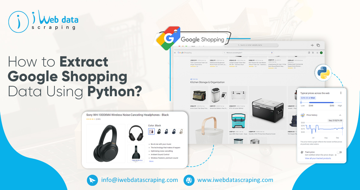 How to Extract Google Shopping Data Using Python?