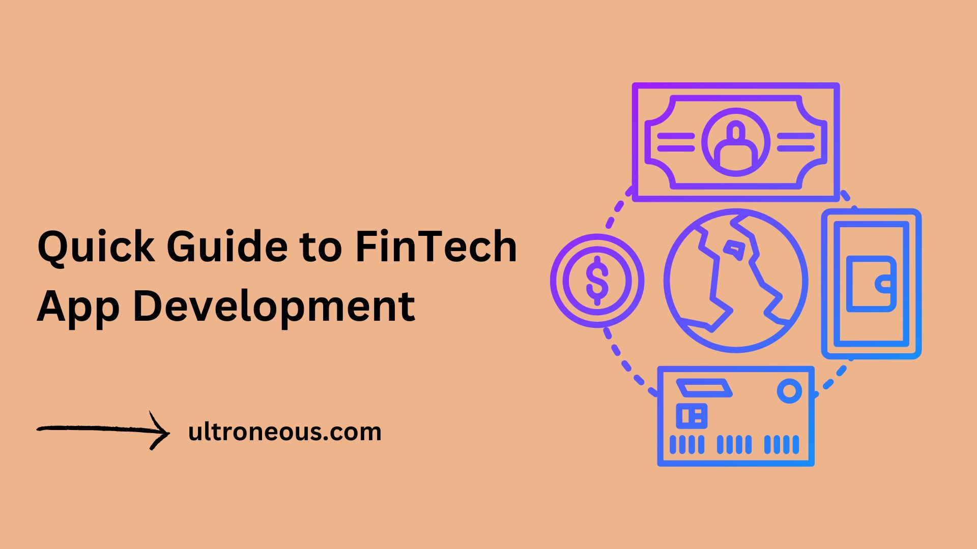 Quick Guide to FinTech App Development