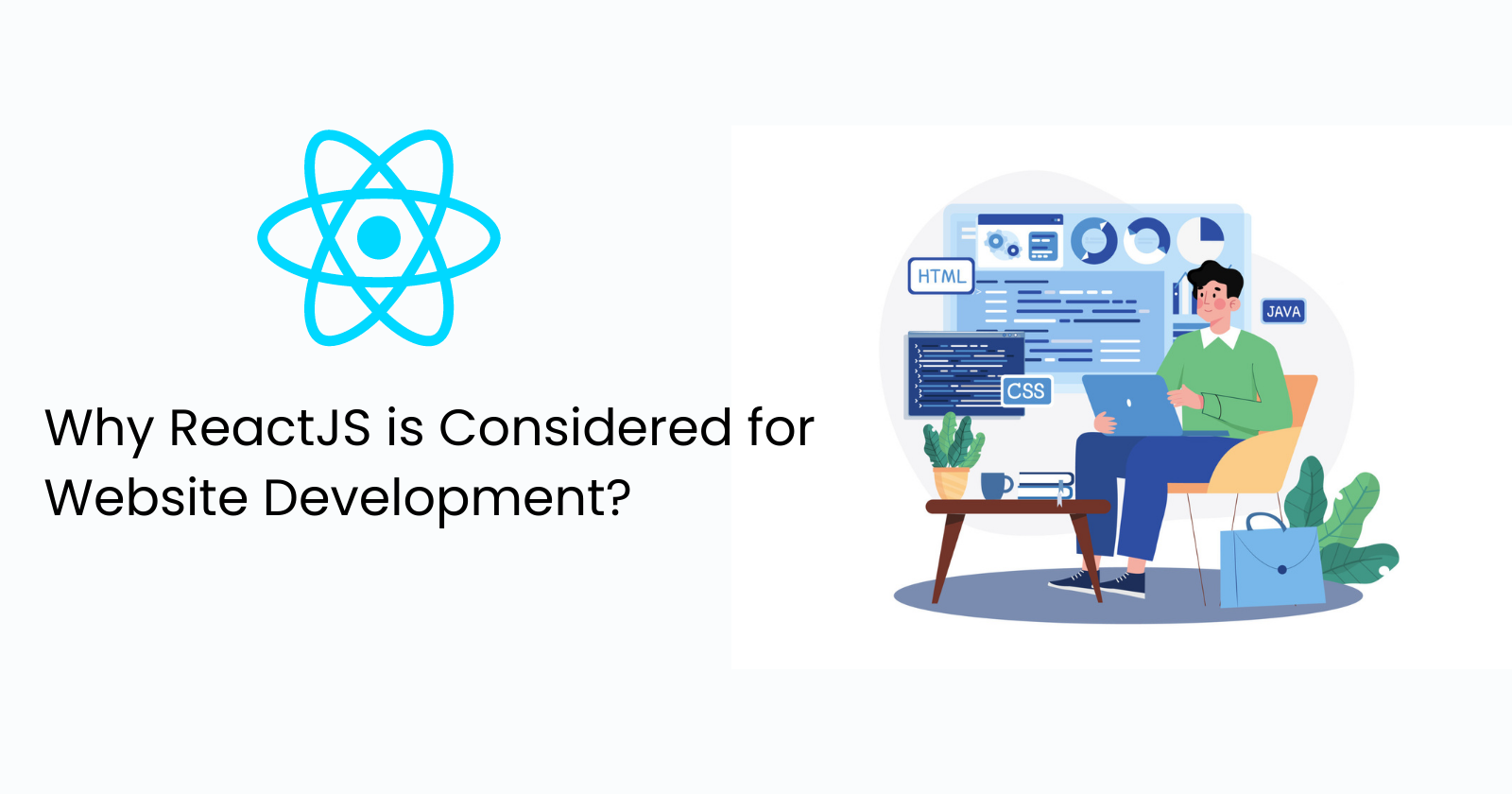 Why ReactJS is Considered for Website Development?