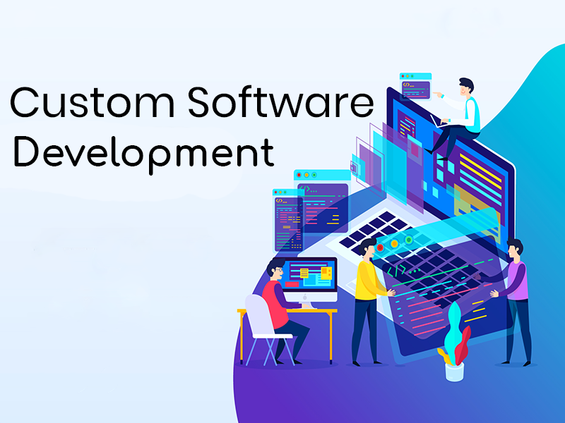 Advantages of Custom Software Development