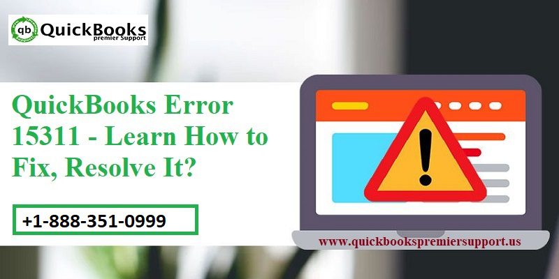 How to fix QuickBooks error code 15311?
