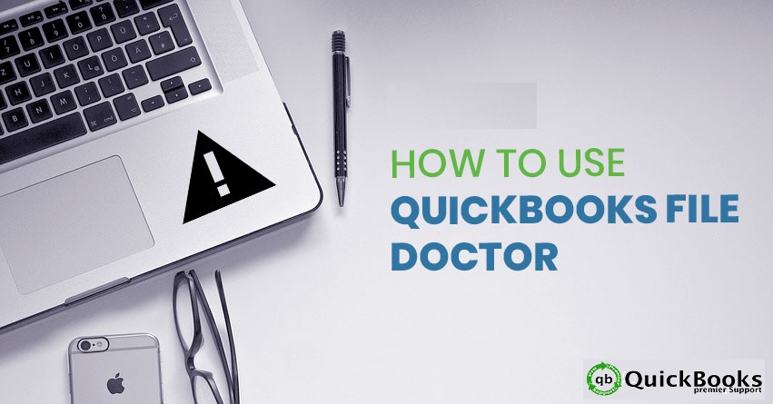 Fix Your QuickBooks Issues with QuickBooks File Doctor