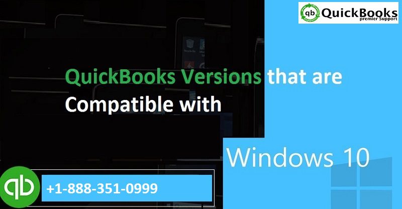 Which Windows 10 Version Works best for QuickBooks Desktop?