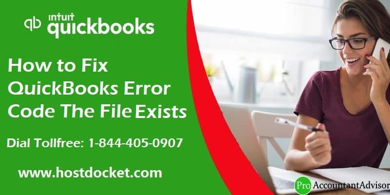 How to fix QuickBooks error the file exists?