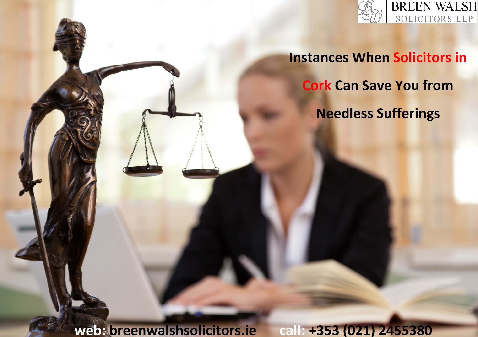 Instances When Solicitors in Cork Can Save You from Needless Sufferings