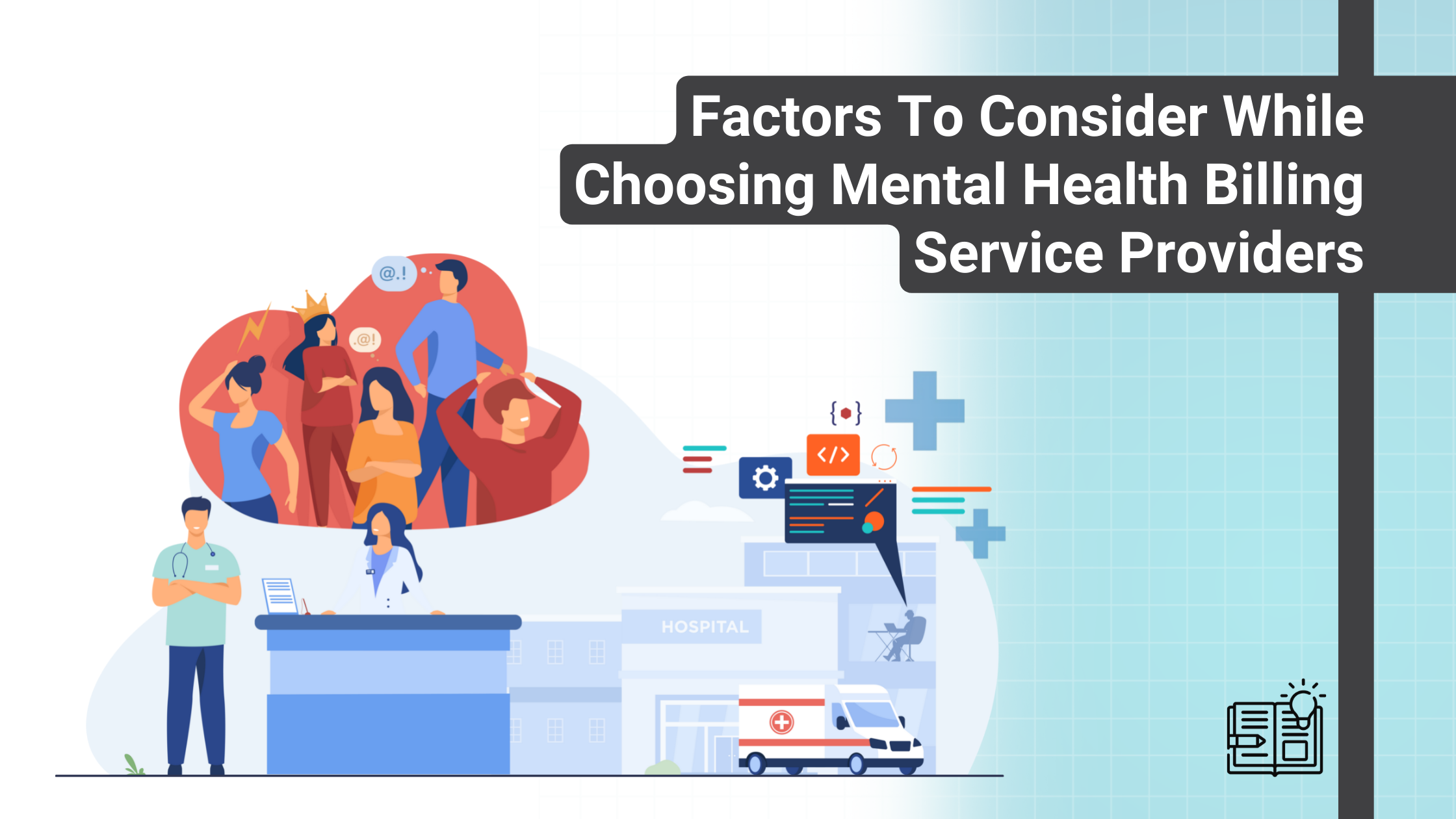 Factors To Consider While Choosing Mental Health Billing Service Providers