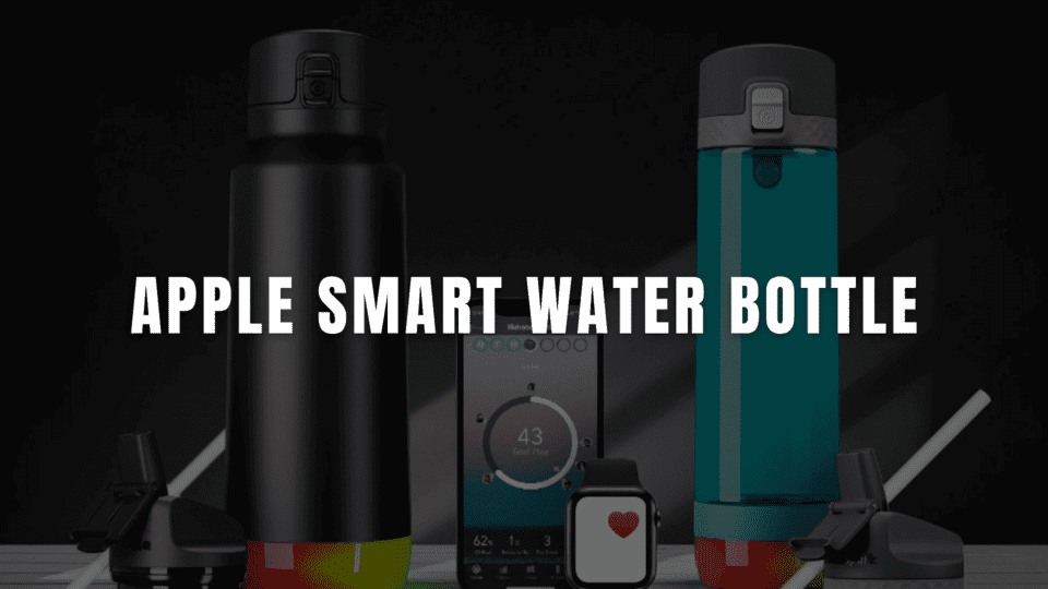 Apple Water Bottle: Complete Guide 2022