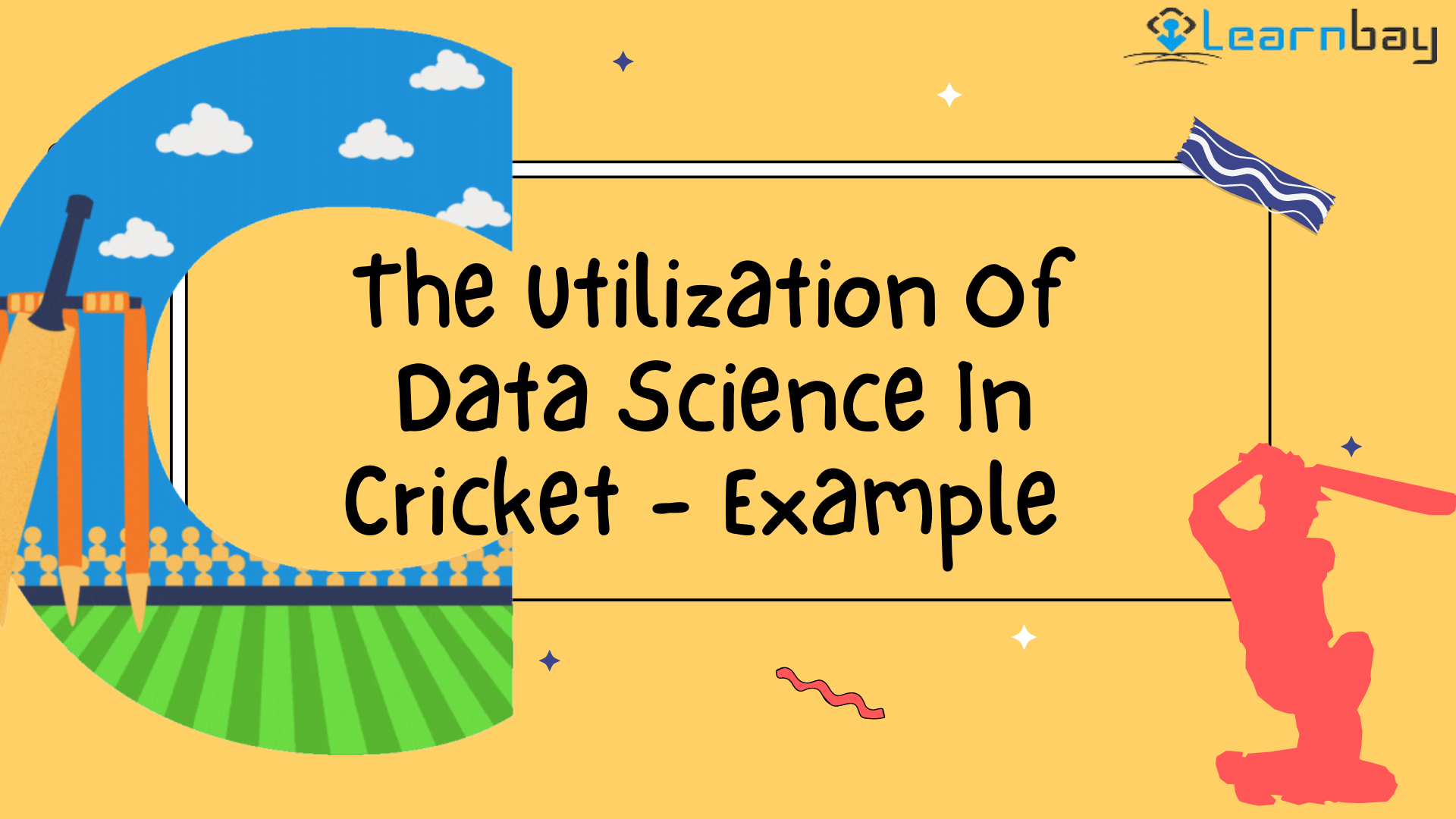 The Utilization Of Data Science In Cricket - Example 