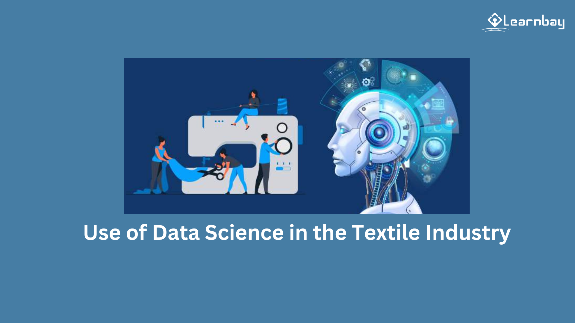 Use of Data Science in the Textile Industry