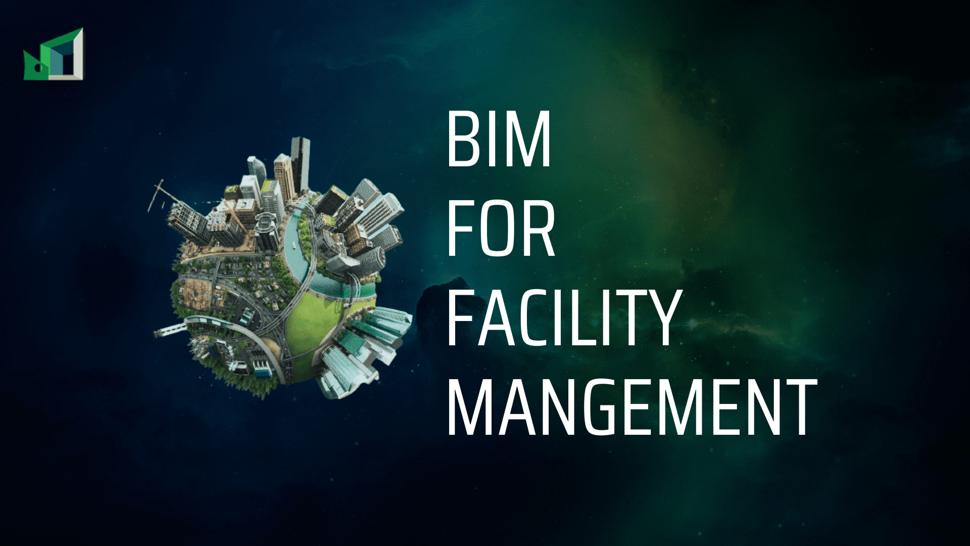 Benefits Of BIM For Facility Management