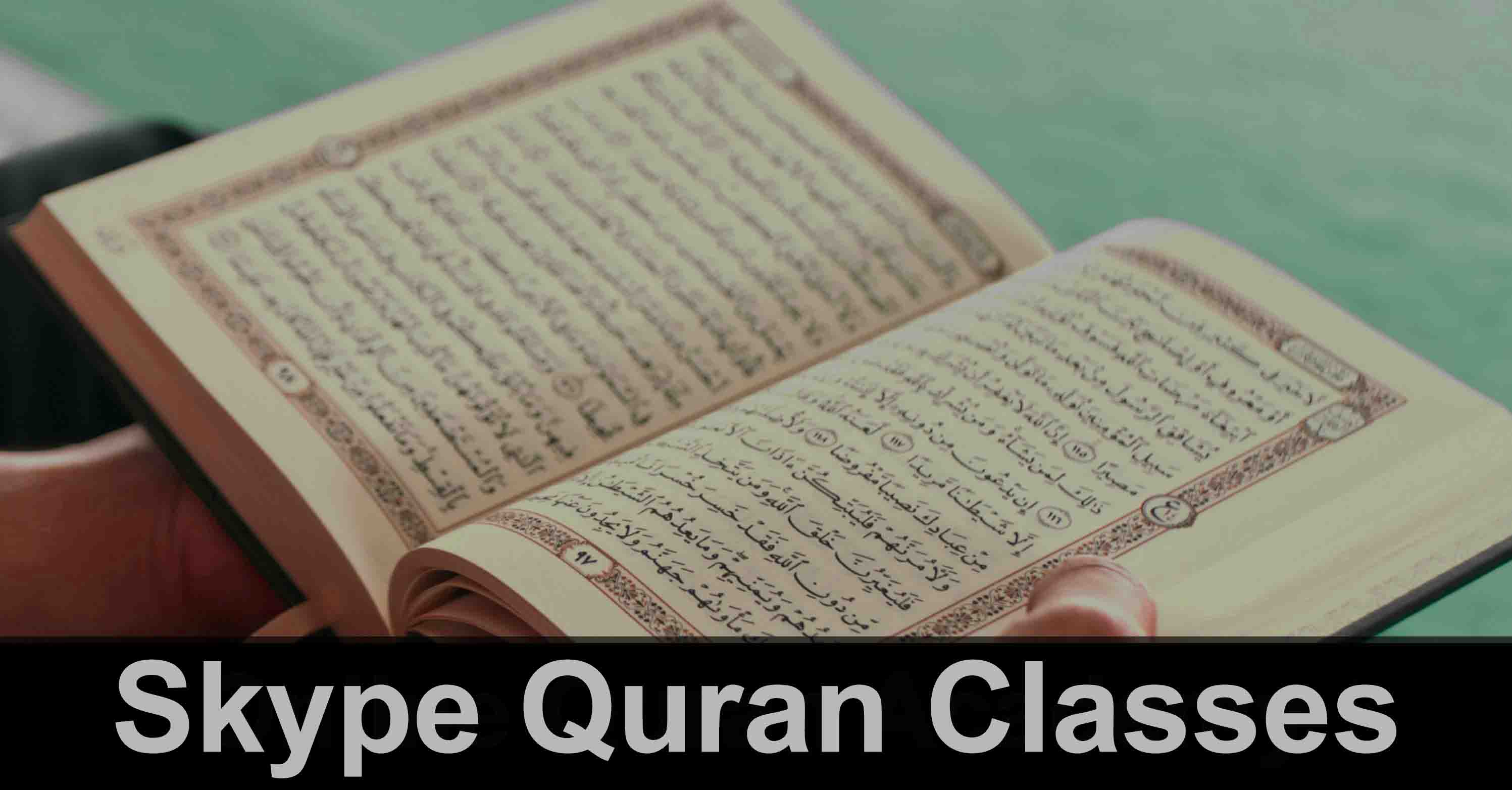 Get 2 FREE Trial Quran Classes — Skype Quran Classes in UK