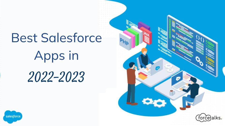 Best Salesforce Apps in 2022-2023