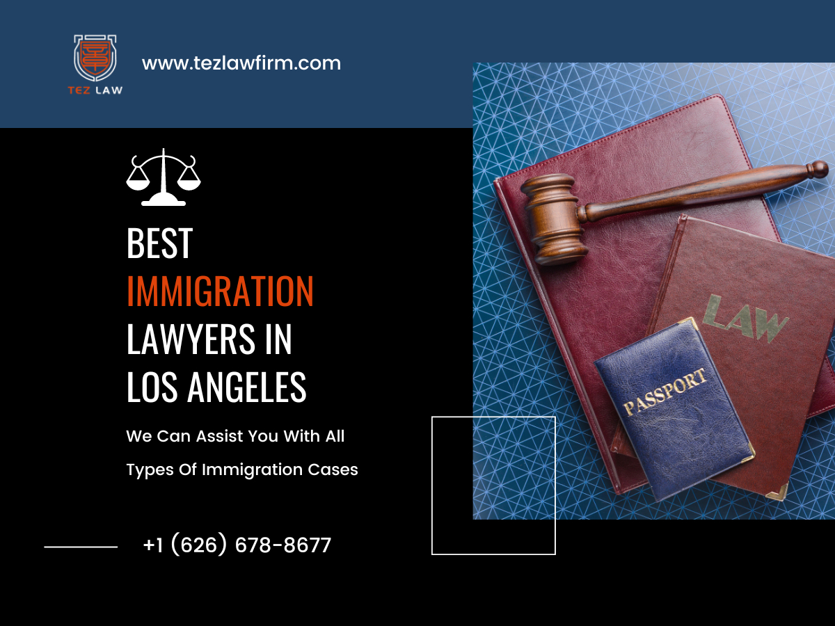 Immigration Attorney Los Angeles | Dealing With Immigration Issues