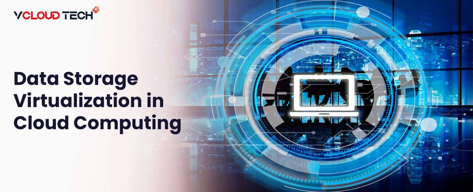 Storage Virtualization in Cloud Computing