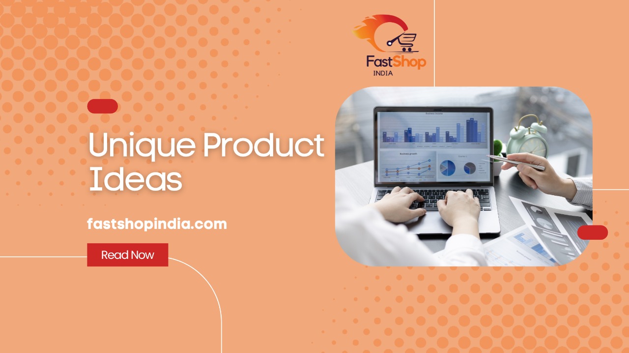 Unique items on Fast shop India: