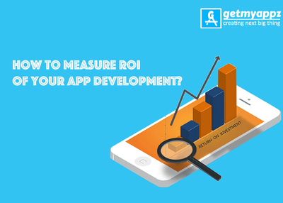 How to measure ROI of your app development?